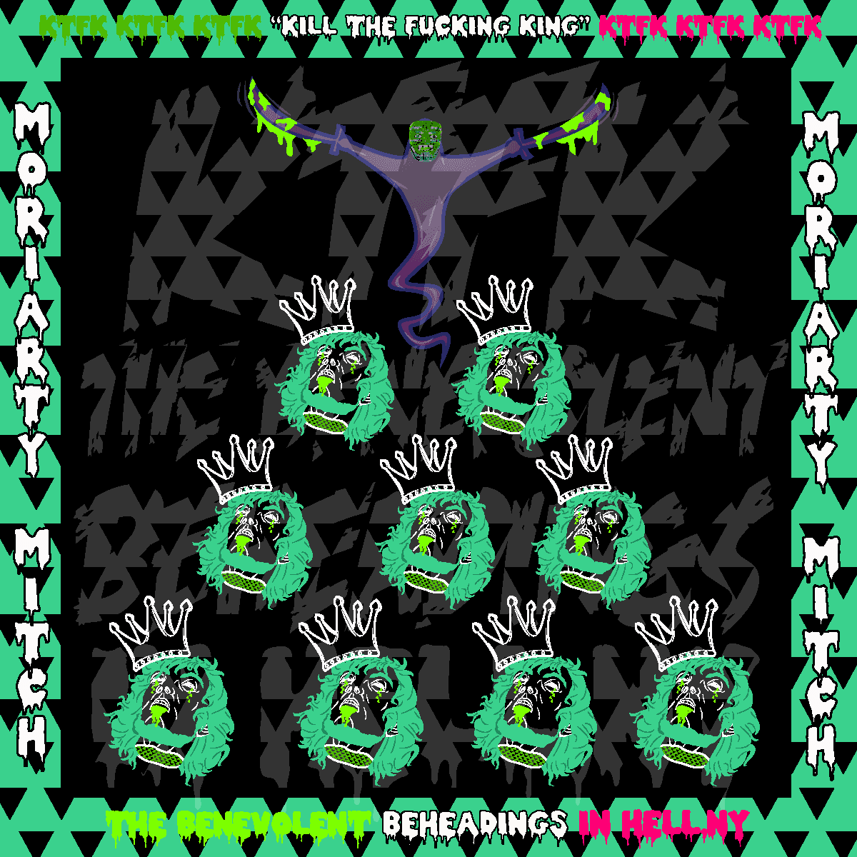 KILL THE FUCKING KING